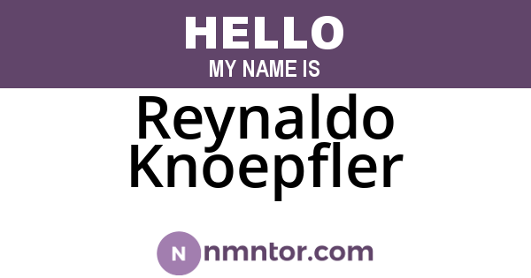 Reynaldo Knoepfler