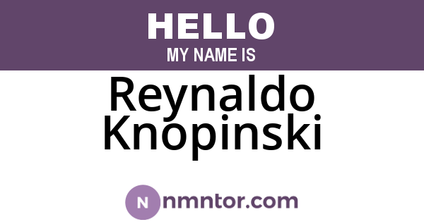 Reynaldo Knopinski