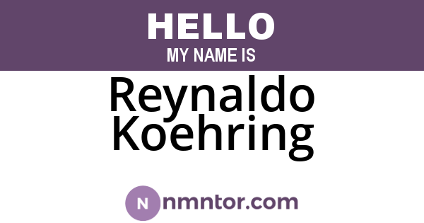 Reynaldo Koehring