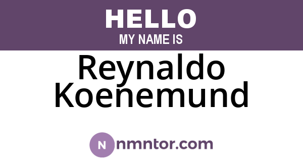 Reynaldo Koenemund