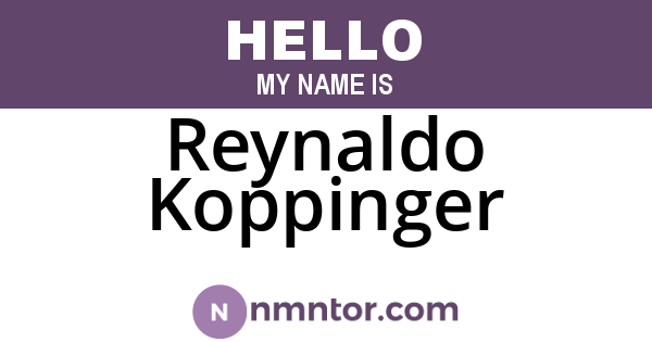 Reynaldo Koppinger