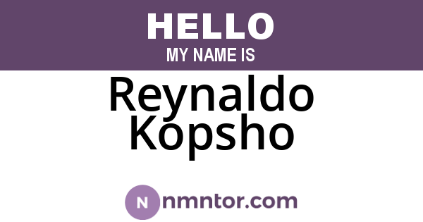 Reynaldo Kopsho