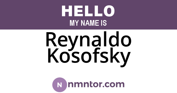 Reynaldo Kosofsky