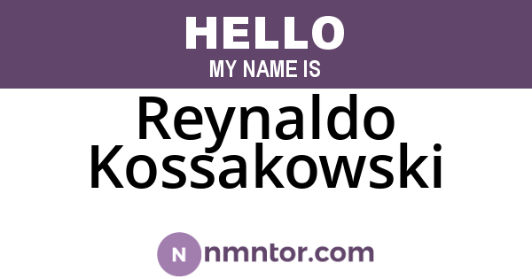 Reynaldo Kossakowski