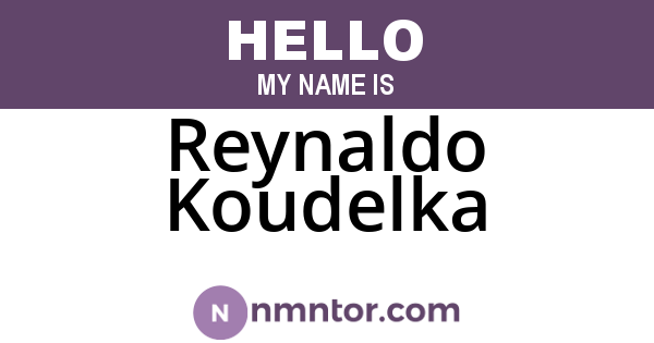 Reynaldo Koudelka