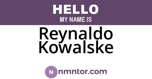 Reynaldo Kowalske