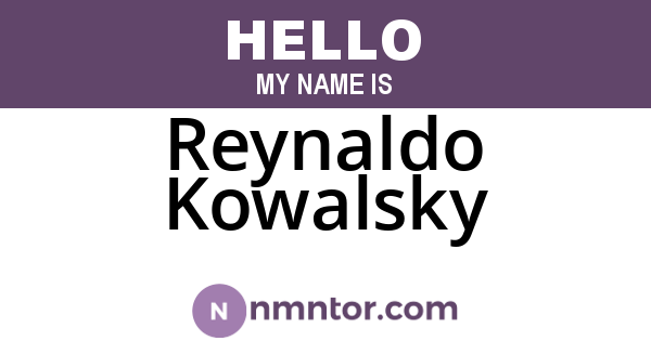 Reynaldo Kowalsky