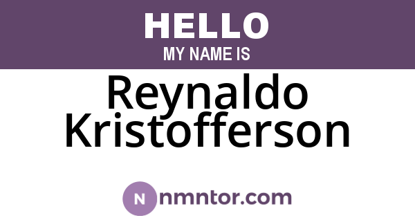 Reynaldo Kristofferson
