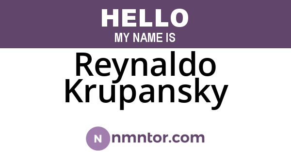 Reynaldo Krupansky