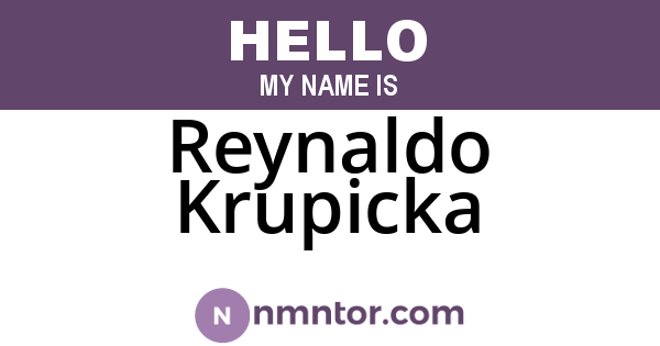 Reynaldo Krupicka