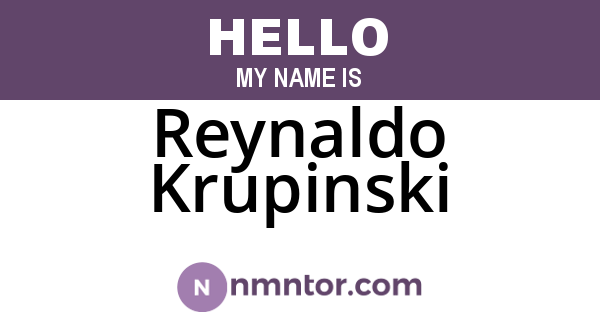 Reynaldo Krupinski