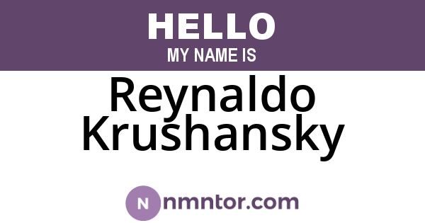 Reynaldo Krushansky