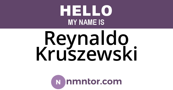 Reynaldo Kruszewski