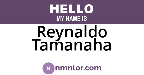 Reynaldo Tamanaha