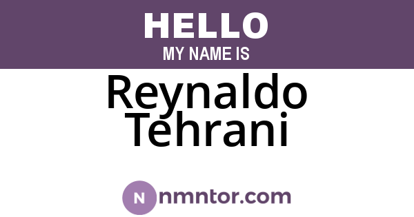 Reynaldo Tehrani
