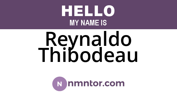 Reynaldo Thibodeau