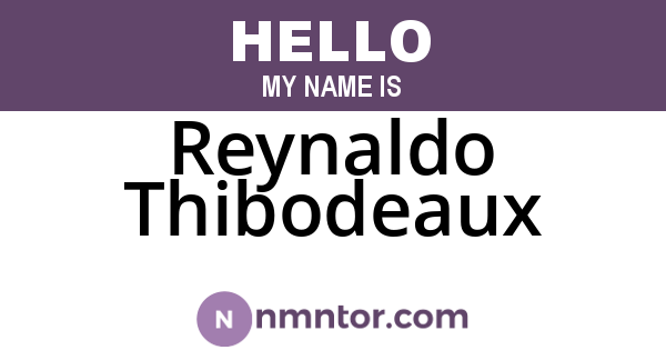 Reynaldo Thibodeaux