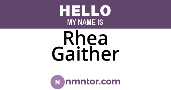 Rhea Gaither