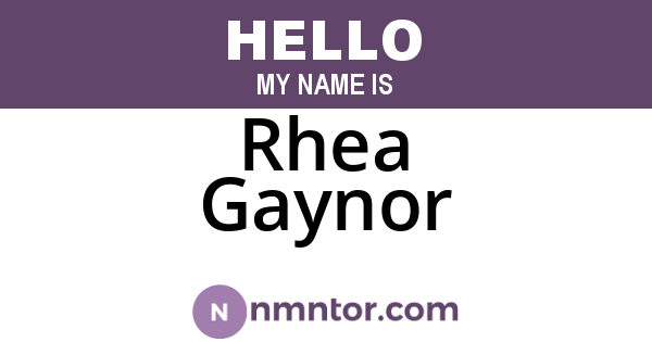 Rhea Gaynor