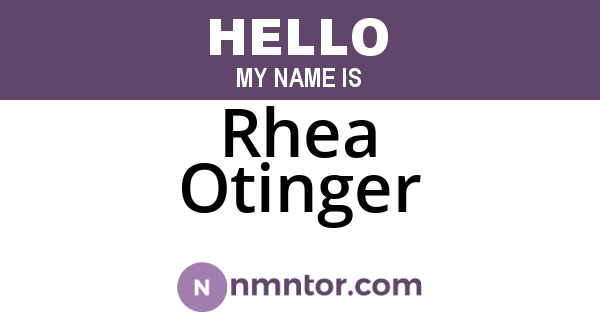 Rhea Otinger