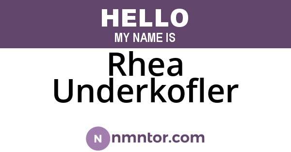 Rhea Underkofler