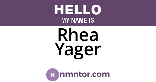 Rhea Yager