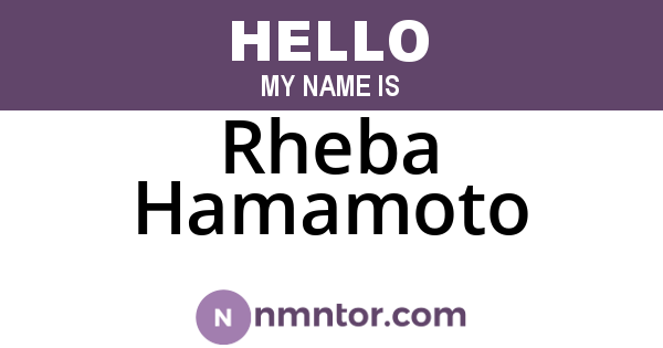 Rheba Hamamoto