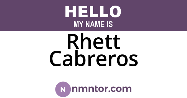 Rhett Cabreros