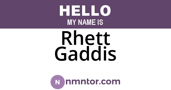 Rhett Gaddis