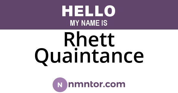 Rhett Quaintance