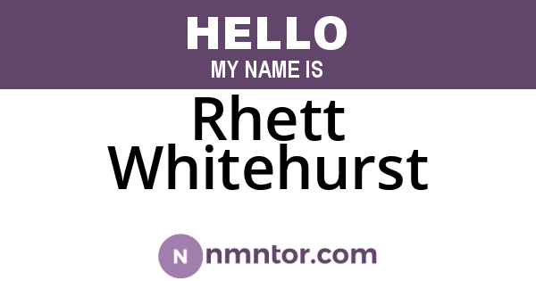Rhett Whitehurst