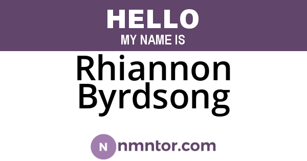 Rhiannon Byrdsong