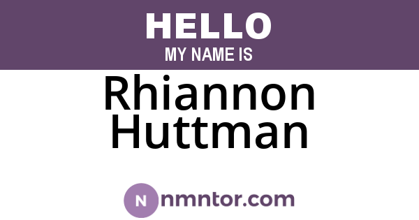 Rhiannon Huttman