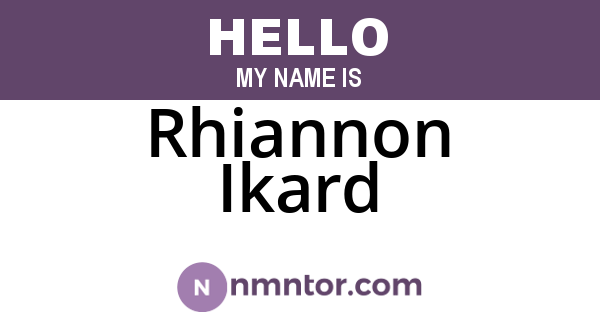 Rhiannon Ikard