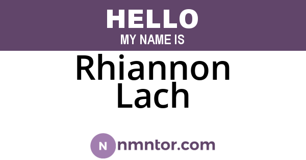 Rhiannon Lach