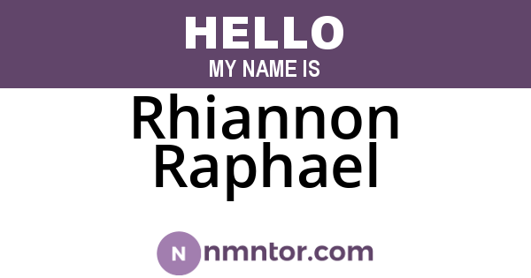 Rhiannon Raphael