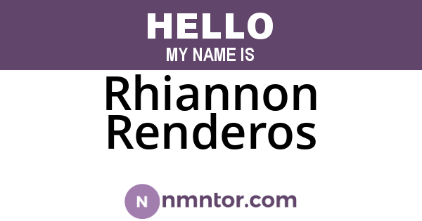 Rhiannon Renderos