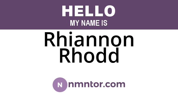 Rhiannon Rhodd