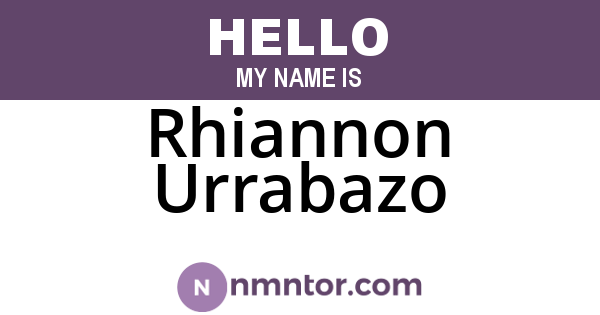 Rhiannon Urrabazo