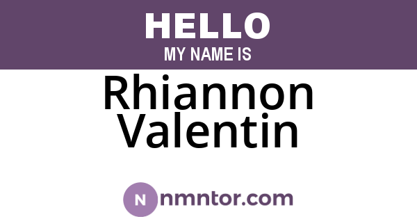 Rhiannon Valentin