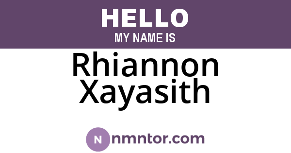 Rhiannon Xayasith