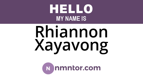 Rhiannon Xayavong