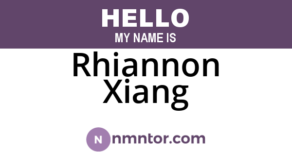 Rhiannon Xiang