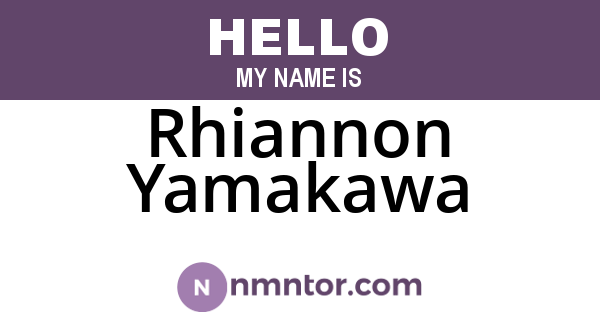 Rhiannon Yamakawa