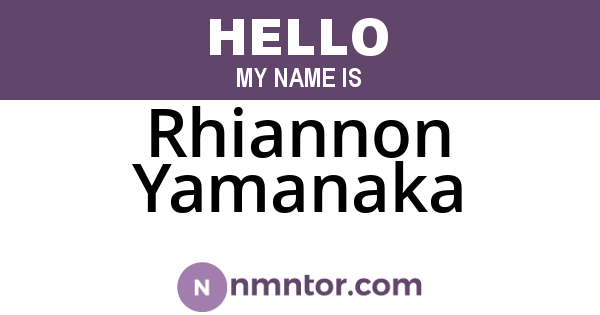Rhiannon Yamanaka