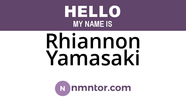 Rhiannon Yamasaki