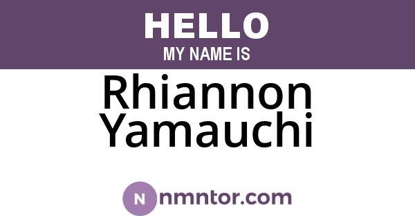 Rhiannon Yamauchi