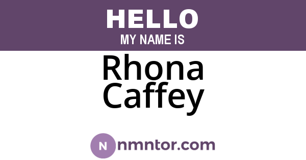 Rhona Caffey