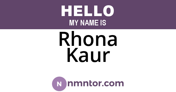 Rhona Kaur
