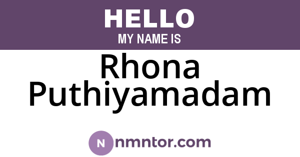 Rhona Puthiyamadam
